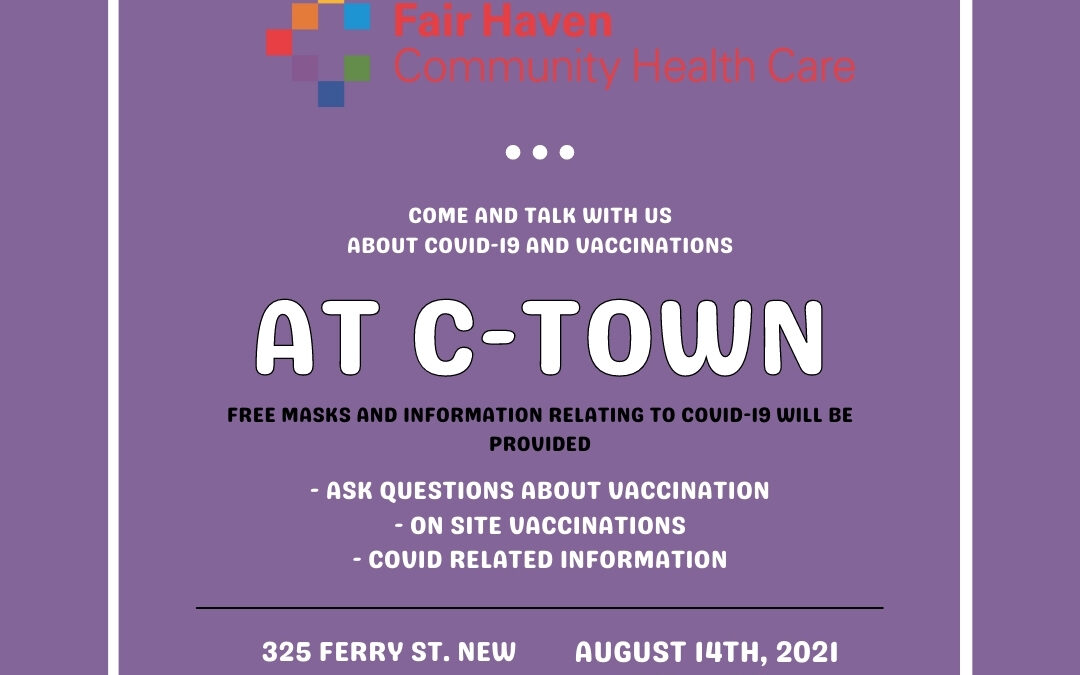 Free COVID Vaccine & Answer Clinic this Saturday at C-Town in Fair Haven