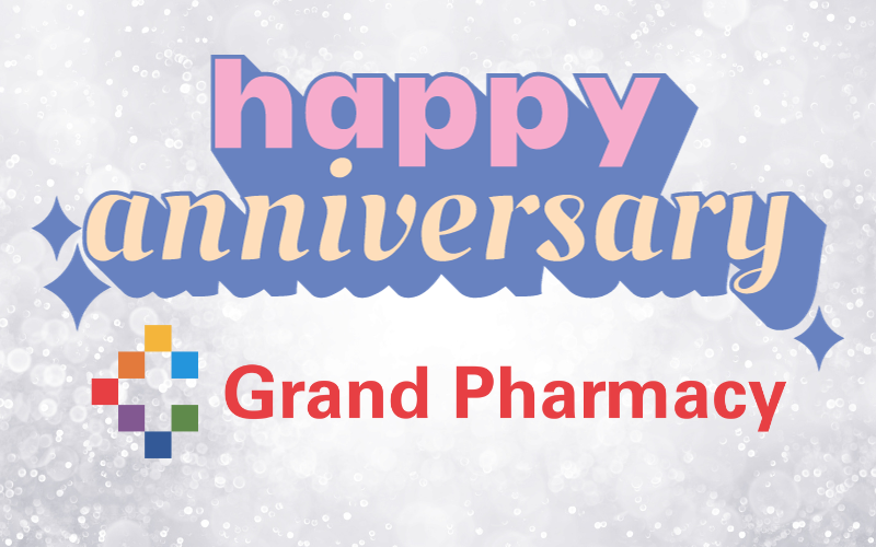 Grand Pharmacy Celebrates One Year!